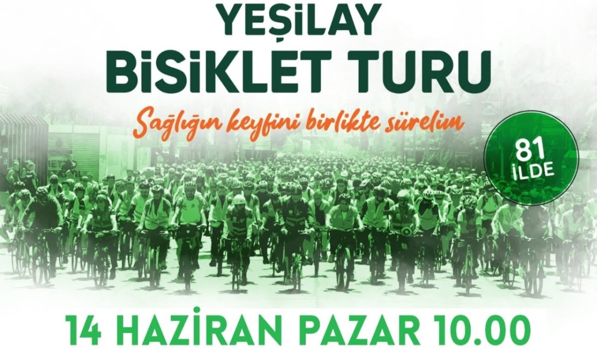 13. Geleneksel Yeşilay Bisiklet Turu 14 Haziran’da